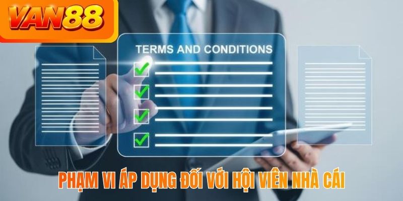 Phạm vi áp dụng đối với hội viên nhà cái